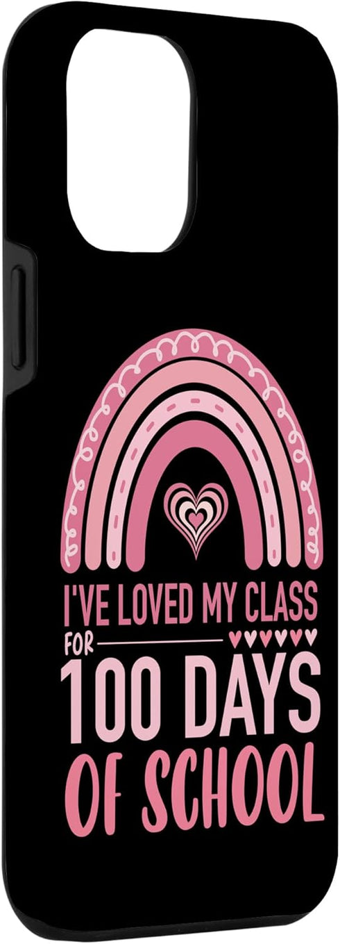 iPhone 14 Plus Cute I've Loved My Class For 100 Days School Rainbow Kids Case...