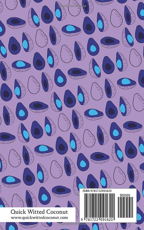 Avocado Notebook - Ruled Pages - 5x8 - Premium: (Purple Dark Edition) Fun notebook 96 ruled/lined pages (5x8 inches / 12.7x20.3cm / Junior Legal P...