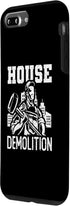 iPhone 7 Plus/8 Plus House Demolition Sledgehammer Wrecked House Demolition Day Case...