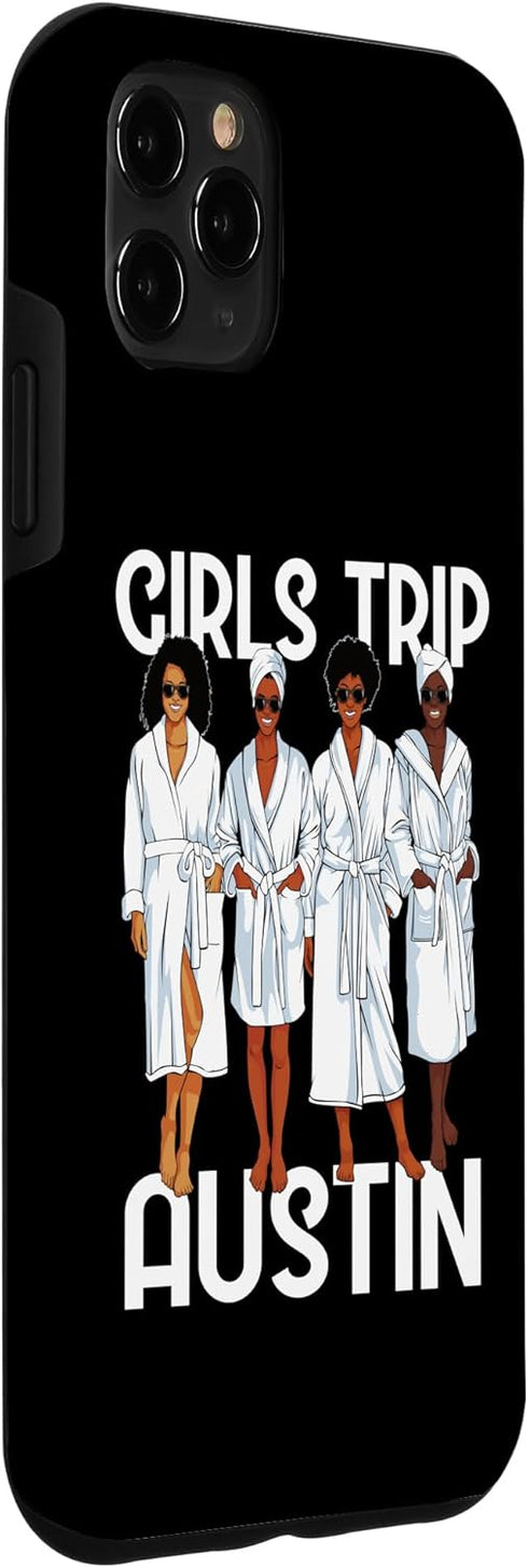 iPhone 11 Pro Max Girls Trip 2024 Austin For Black Melanin Women Spa Relax Case...