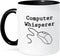 3dRose "Computer Whisperer, Black" Mug, 11 oz, Black...