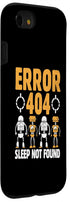 iPhone SE (2020) / 7 / 8 Error 404 Sleep Not Found Robotic Programming Programmer Case...