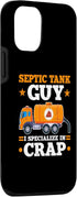 iPhone 14 Pro Septic Tank Guy I Specialize In Crap Funny Sewage Expert Case...