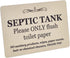 Septic tank Sign - aluminium composite with adhesive, notice, plaque for toilets, bathrooms, W.C, loo. rest room (Gold)...