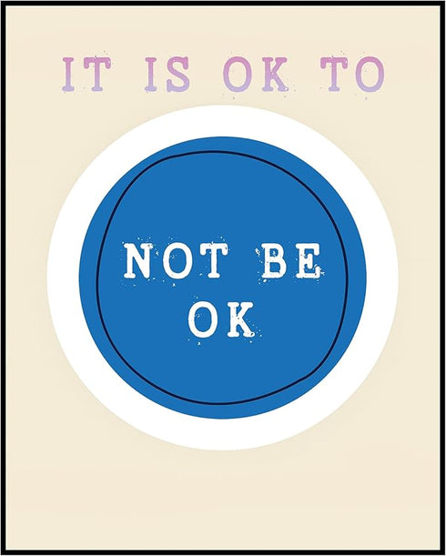 Posterizer 1 pcs-Counselor Office Affirmative Decor-it is ok to not be ok-Motivational & Inspirational Art Decor for Home & Office- unframed wall ...