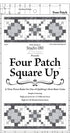 Four Patch Square Up - Quilting Tool...