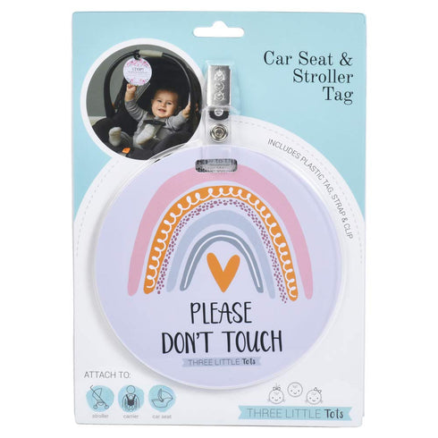 THREE LITTLE TOTS – Rainbow Stop No Touching Baby Car Seat Sign or Stroller Tag - CPSIA Safety Tested...