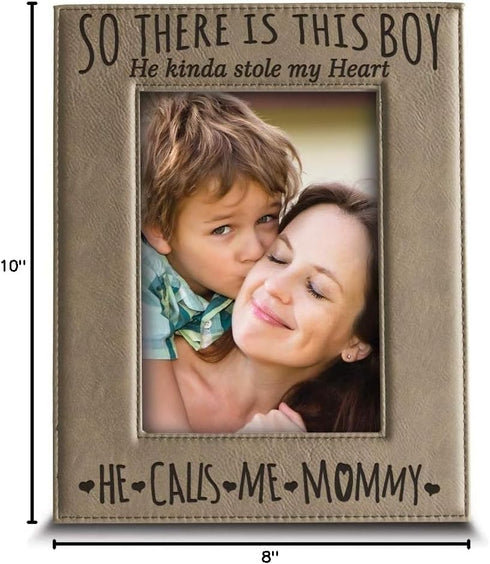 BELLA BUSTA- So There is This Boy he Kinda Stole my Heart,He Calls me Mommy-Mommy and Me-Mother's Day Gift-Mother and Son-Engraved Leather Picture...