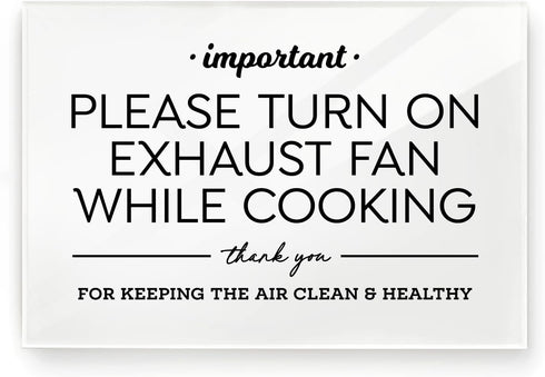 4x6 Inches, Please Turn Exhaust Fan On While Cooking ~ Designer Sign ~ Ready to Stick ~ Premium Finish, Durable (1)...