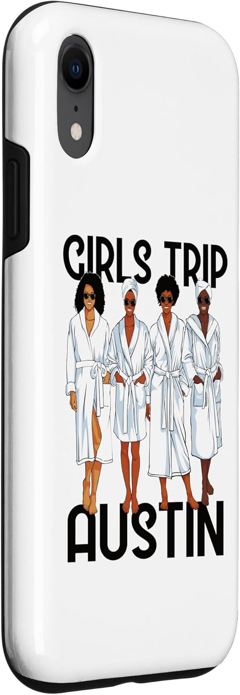 iPhone XR Girls Trip 2024 Austin For Black Melanin Women Spa Relax Case...