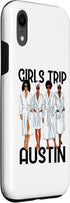 iPhone XR Girls Trip 2024 Austin For Black Melanin Women Spa Relax Case...