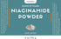 6 oz Niacinamide Powder, 100% Pure Niacin Powder, Add to Shakes, Juices and Smoothies for Optimal Health...