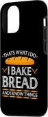 iPhone 15 I bake Bread Baker know things Bread Baking Case...