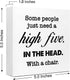 Some People Just Need A High Five in The Head with Chair Wood Box Sign Desk Decor,Funny Sarcastic Wood Block Plaque Box Sign Desk Decorations for ...