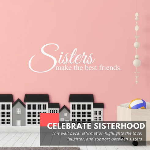 My Vinyl Story - Sisters Make The Best Friends - Large Inspirational Wall Decals for Bedroom Family Nursery Home Decal Quote Word Sayings Sticker ...