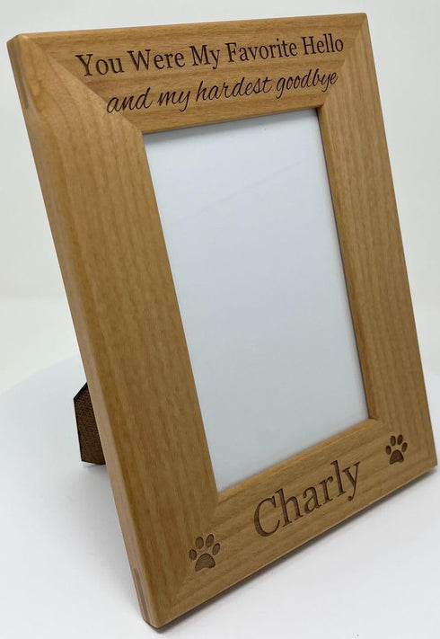 You Were My Favorite Hello and My Hardest Goodbye - Custom Dog - Engraved Genuine Wood Hanging/Tabletop Personalized Memorial Photo Picture Frame ...