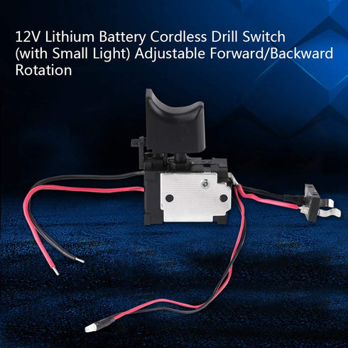 Electric Drill Switch, 7.2 V - 24 V Electric Power Tool, Lithium Battery Cordless Replacement Drill Speed Control Trigger Switch with Small Light ...