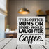 Coworker Gift This Office Runs on Hard Work Wooden Box Sign Office Theme Desk Decorative Wooden Sign Office Decor for Desk Table Shelf 5 x 5 Inche...