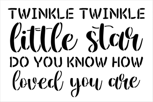 Twinkle Twinkle Little Star - How Loved Stencil by StudioR12 | Song Lyrics |Craft DIY Kids Room, Nursery Decor | Paint Wood Signs | Select Size (1...