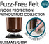 Ultimate Grip Tap-on Fuzz Free Felt Pads for Wood Furniture and Hard Floors - Resists Dirt and Fuzz - 1-inch 8 Pack...
