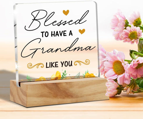 Grandma Gift Nana Gifts, Blessed to Have a Grandma Like You Desk Decor Grandmother Square Acrylic Desk Plaque Sign With Wood Stand Home Desk Sign ...