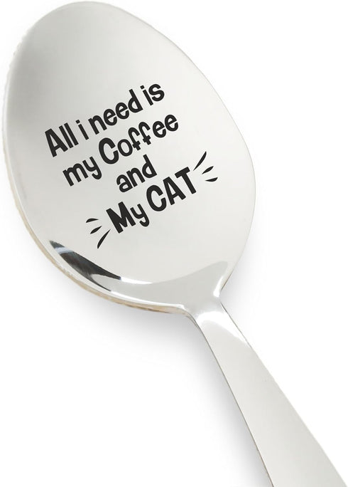 Funny Cat Lover/Coffee Lovers Gift | All I Need is My Coffee & My Cat Engraved Spoon | Cute Coffee Tea Spoon Gift for Men/Women/Friends/Him/Her | ...