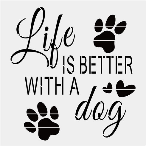 Life is Better with A Dog Alphabet Large Letter Stencil for Painting on Wood, Canvas, Walls, Floors, Fabrics and Furniture, Paint Wooden Signs, DI...