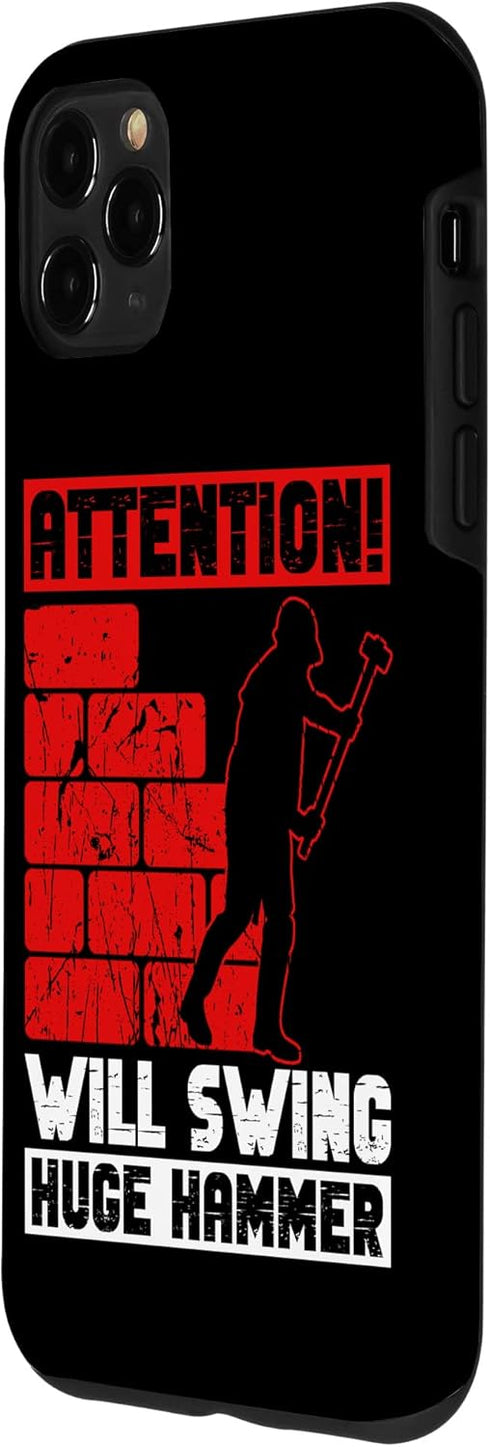 iPhone 11 Pro Max House And Home Demolition For Home Wrecker With Slegehammer Case...