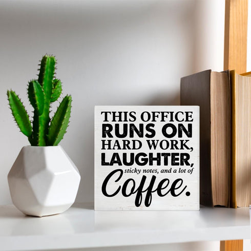 Coworker Gift This Office Runs on Hard Work Wooden Box Sign Office Theme Desk Decorative Wooden Sign Office Decor for Desk Table Shelf 5 x 5 Inche...