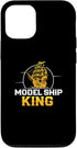 iPhone 13 Funny Model Ship King For Ship Model Building Ship Modelers Case...