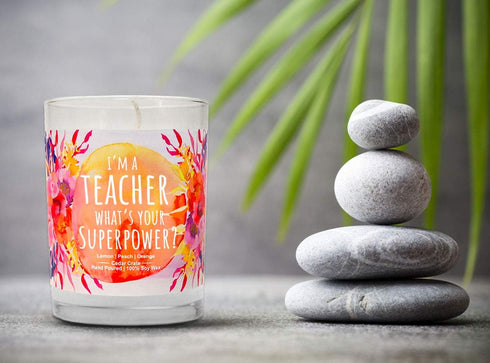 CEDAR CRATE MARKET - I'm A Teacher, What's Your Superpower - Teacher Gifts, Candles for Appreciation Present for Teachers from Students, Parents, ...