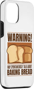 iPhone 12/12 Pro May Spontaneously Talk About Baking Bread Lover Bread Baker Case...