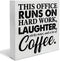Coworker Gift This Office Runs on Hard Work Wooden Box Sign Office Theme Desk Decorative Wooden Sign Office Decor for Desk Table Shelf 5 x 5 Inche...