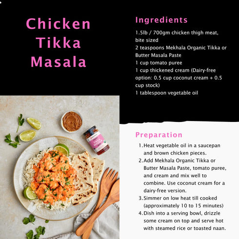 Mekhala Tikka Masala Indian Cooking Paste. Versatile sauce, marinade, cooking paste. Medium spice ORGANIC VEGAN GLUTEN-FREE NO ADDED SUGAR 3.53oz...