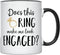 YouNique Designs Does This Ring Make Me Look Engaged Mug, 11 Ounces, Engagement Mug for A Bride To Be, Engagement Gift (Black Handle)...