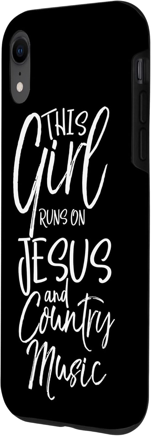 iPhone XR Cute Christian This Girl Runs on Jesus and Country Music Case...