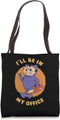 I'll Be In My Office Electric Tool Table Saw Tote Bag...