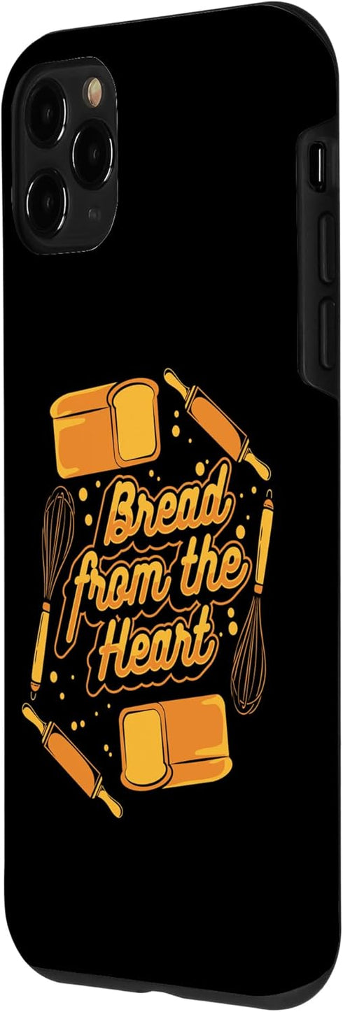 iPhone 11 Pro Bread From The Heart Bread Dough Bread Maker Bread Baker Case...