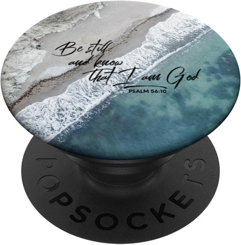 The fabPOD Christian Verse Be Still & Know I am God Psalm PopSockets PopGrip: Swappable Grip for Phones & Tablets PopSockets Adhesive PopGrip...