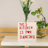 This Kitchen is for Dancing Sign, Red Kitchen Decor, Aesthetic Kitchen Decor, Funny Kitchen Signs, Funny Kitchen Decor, Kitchen Decorations for Co...