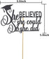 Graduation 2025 Cake Topper, She Did It Cake Sign, Congrats Grad Party Decorations, Black...