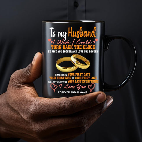 Personalized Fathers Day Gift for Man, Husband Gifts on Wedding Anniversary, Birthday, Christmas, Husband Mug, i wish i could turn back the clock ...