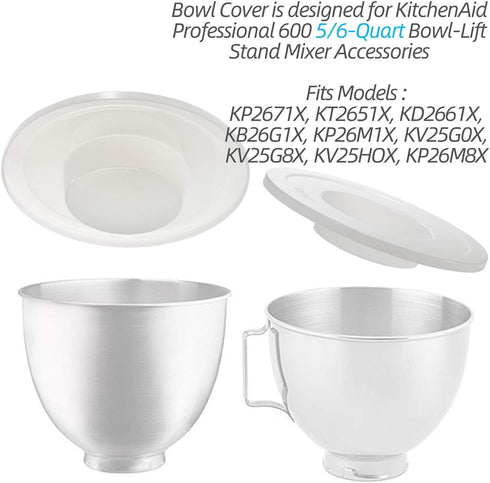 Upgrade Mixers Bowl Covers for Kitchen aid accessories attachments, Fits Stainless Steel Bowl Lift Stand Mixers 5-6 Quart Models KV25G KP26M1X (2 ...