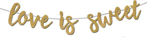 Love is Sweet Banner - Decoration Sign For Dessert Table, Engagement, Wedding, Anniversary, Valentine's Day Party, Bridal Showers...