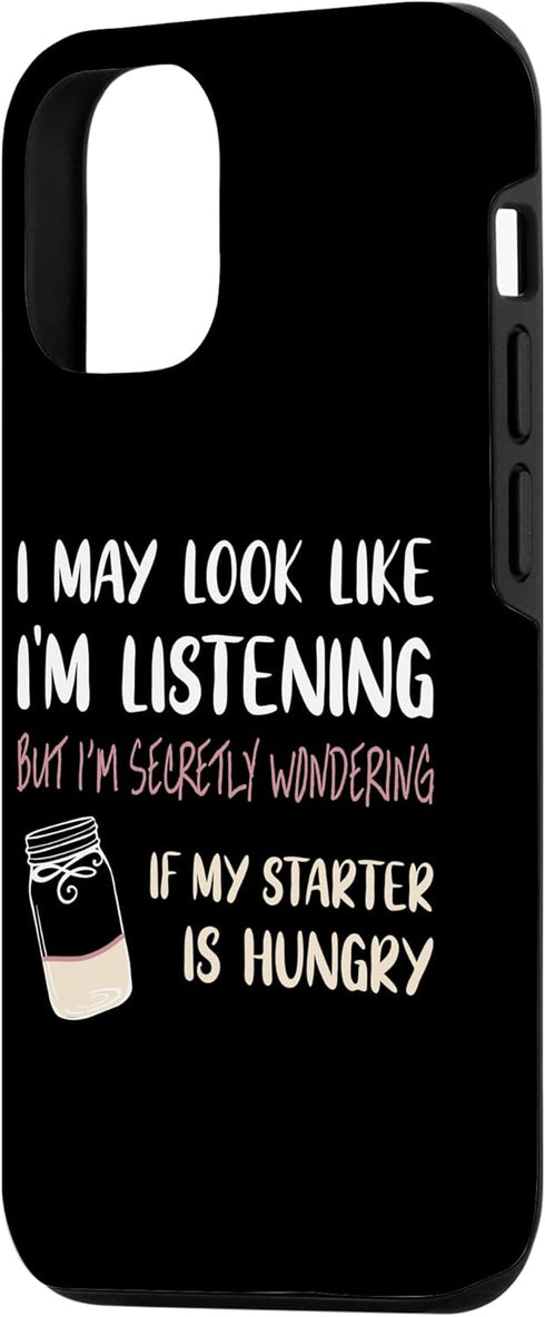 iPhone 13 Pro Funny Sourdough Starter Bread Baker Saying, Baking Case...