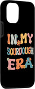 iPhone 13 Pro In My Sourdough Era Retro Groovy Sourdough Cute Bread Baking Case...