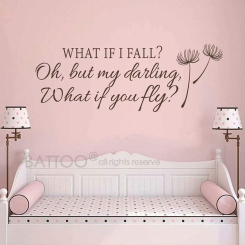 BATTOO What If I Fall Oh My Darling What If You Fly Wall Decal Quote- Inspirational Quote- Bedroom Decor- Nursery Wall Decal for Girls Room Decor(...