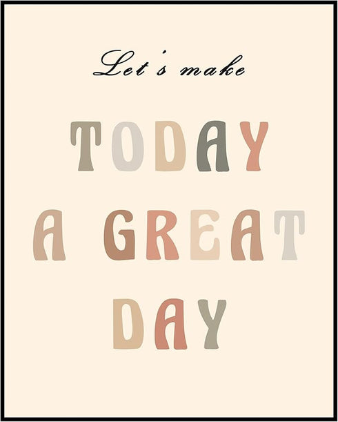 Posterizer 1 pcs-sweet positive note-Let's make today a great day-Motivational & Inspirational Art Gift for Men Women Entrepreneur Teens Decor f...