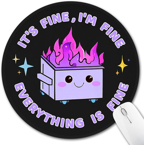 Funny Mouse Pad for Desk, Cute Office Decor for Women, Dumpster on Fire Small Mousepad with Non-Slip Rubber Base, This is Fine Round Computer Mous...