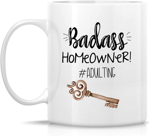 Retreez Funny Mug - Badass Homeowner Adulting Moved New House Gift Housewarming 11 Oz Ceramic Tea Coffee Mugs - Funny, Sarcasm, Sarcastic, birthda...